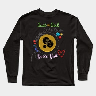 Just A Girl Who Loves Bocce Ball Pink Long Sleeve T-Shirt